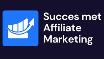 Succes met Affiliate Marketing Review